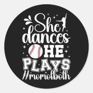 Sticker Rond Elle Danse Il Joue Maman De La Danse Et Du Basebal