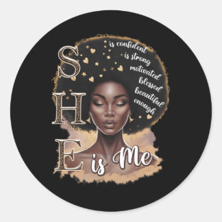 Sticker Rond Elle Est Moi Forte Éduquée Bénie Histoire Noire Qu