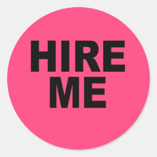 Sticker Rond Embauchez-moi ! Néon brillant sans emploi