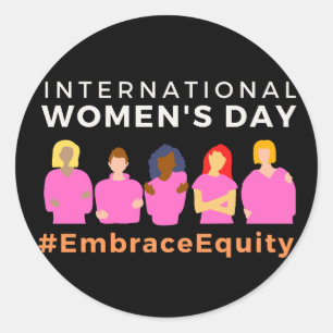 Sticker Rond Embrace Equity International Women's Day