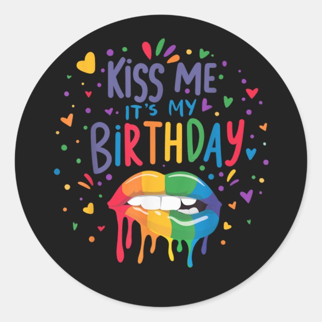 Sticker Rond Embrasse-moi, c'est mon anniversaire (Devant)