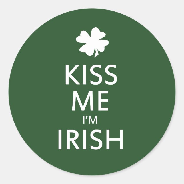 Sticker Rond Embrasse-moi Im Irish (Devant)