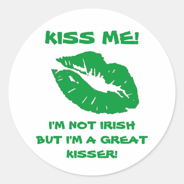 Sticker Rond Embrasse-moi-vert irlandais (Devant)