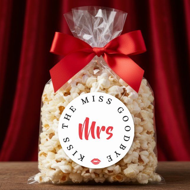 Sticker Rond Embrasser la Miss au revoir Mme Enterrement de vie (Créateur téléchargé)