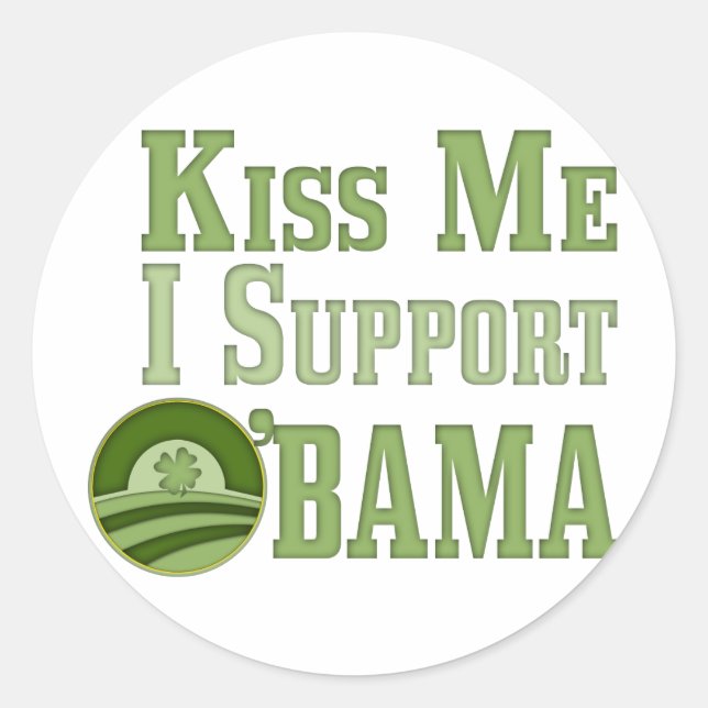 Sticker Rond Embrassez-moi irlandais Obama (Devant)
