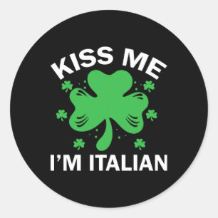 Sticker Rond Embrassez-moi, je suis italien, drôle de famille i