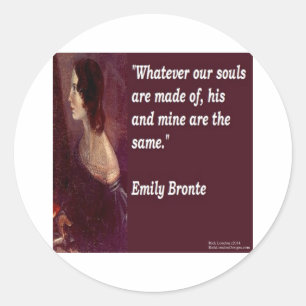Sticker Rond Emily Brontë & Célèbre Notre Âmes Citation