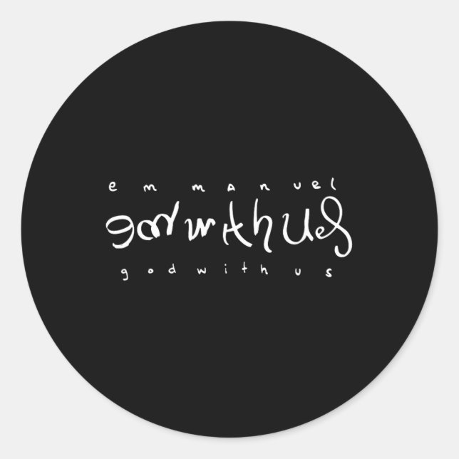 Sticker Rond Emmanuel Dieu Avec Nous Double Signification Scrip (Devant)
