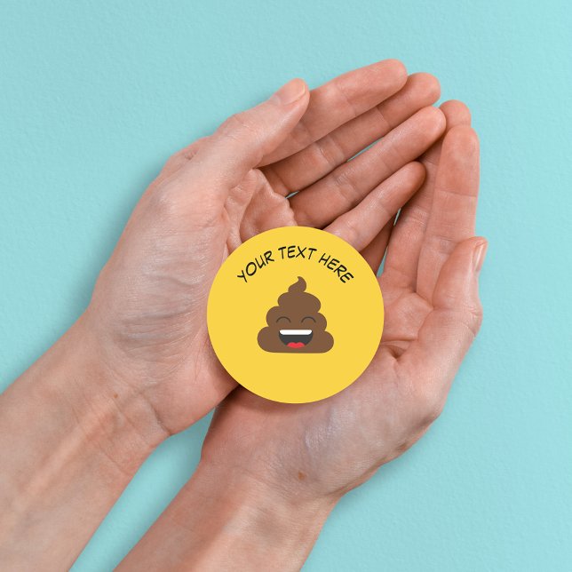 Sticker Rond Emoji Poop drôle avec message personnalisé (Créateur téléchargé)