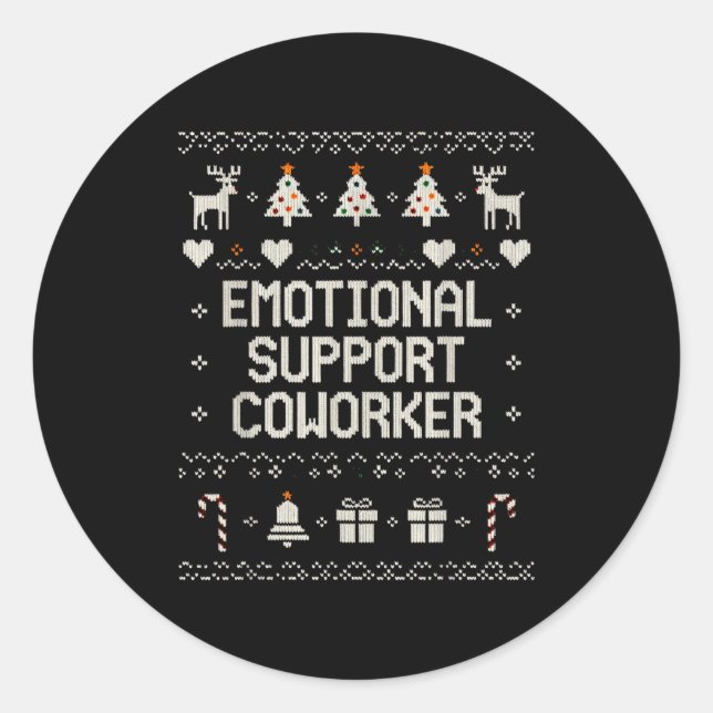 Sticker Rond Emotional-suprt Coworker Funny Ugly Christmas Swea (Devant)