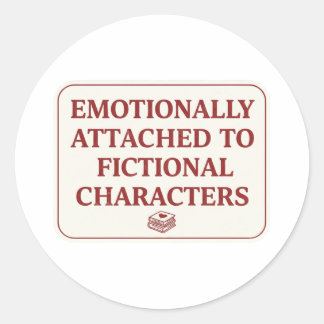 Sticker Rond Emotionally Attached to Fictional Characters 