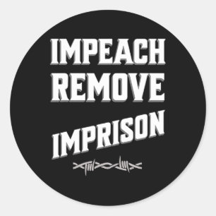 Sticker Rond Empeach Remove Imprison Trump Cabinet Save Democra