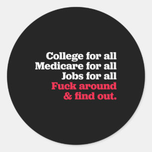 Sticker Rond Emplois College Medicare pour tous autour et décou