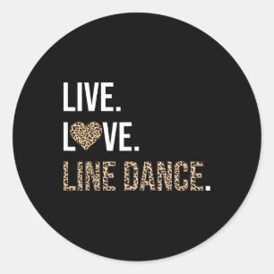 Sticker Rond Empreinte de léopard Live Love Line Dance Danser d