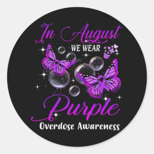 Sticker Rond En Août Nous Portons Violet Butpe Overdose