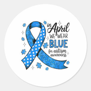 Sticker Rond En Avril Nous Portons Bleu Pour Sensibilisation su