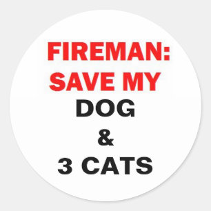 Sticker Rond En Coque de feu sauvez mes chiens et trois chats