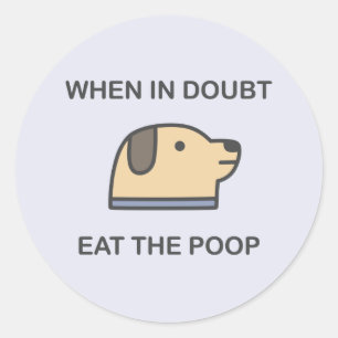 Sticker Rond En Doute, Mange Le Poop