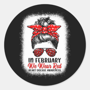 Sticker Rond En Février Nous Portons Red Messy Bun - Maladie ca