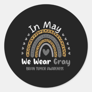 Sticker Rond En Mai Nous Portons Gris Cerveau Cancer Tumeur Sen