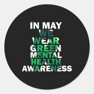 Sticker Rond En Mai, Nous Portons Le Mois Vert De Sensibilisati