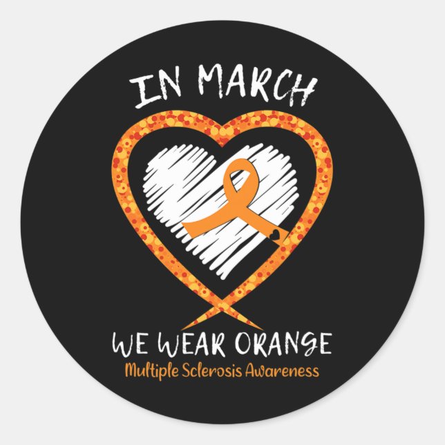 Sticker Rond En Mars Nous Portons Orange Multiple Sclerosis Awa (Devant)