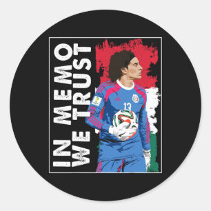 Sticker Rond En Memo Ochoa Nous Avons Confiance Football Mexica