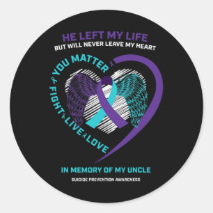 Sticker Rond En Mémoire De Mon Oncle Aimant Prévention Du Suici