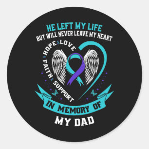 Sticker Rond En mémoire de mon père Perte du père Suicide