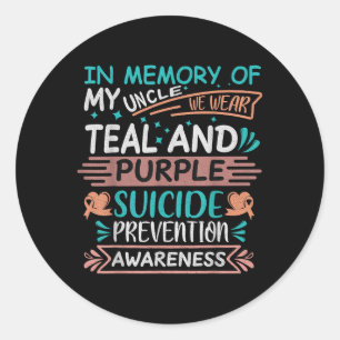 Sticker Rond En Mémoire, Je Me Manque Mon Oncle Prévention Suic