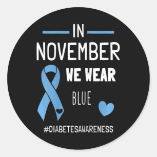 Sticker Rond En Novembre Nous Portons Bleu Diabétique Type 1 Di