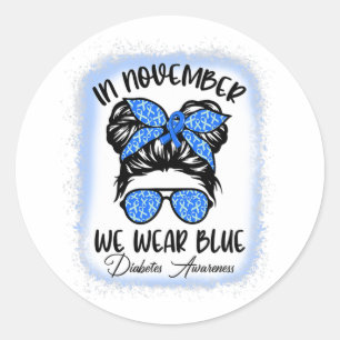 Sticker Rond En Novembre, Nous Portons Blue Messy Bun Diabetes