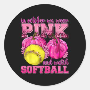 Sticker Rond En Octobre Nous Portons Du Rose Et Regardons Softl
