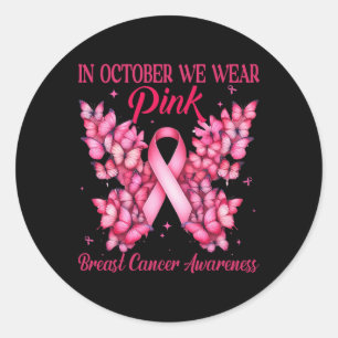 Sticker Rond En Octobre, Nous Portons Le Beurre Rose Soutien Ru