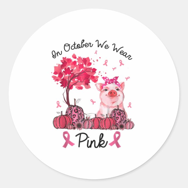 Sticker Rond En Octobre, Nous Portons Le Cancer Du Sein Rose Aw (Devant)