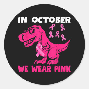 Sticker Rond En Octobre Nous Portons Le Cancer Du Sein Rose Tre