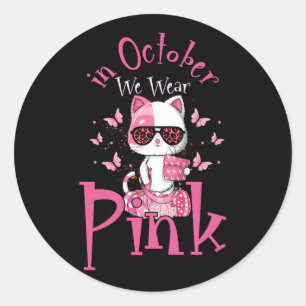 Sticker Rond En Octobre Nous Portons Le Léopard Rose Cancer Du 