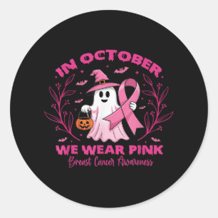 Sticker Rond En Octobre, Nous Portons Pink Breast Cancer Sensib
