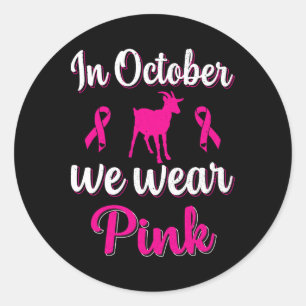 Sticker Rond En Octobre Nous Portons Pink Breast Cancer Sensibi