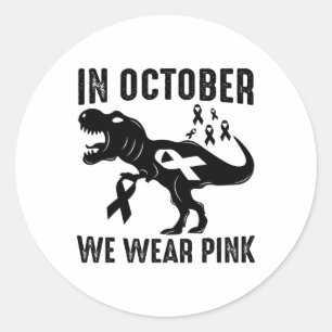 Sticker Rond En Octobre Nous Portons Pink Breast Cancer Sensibi