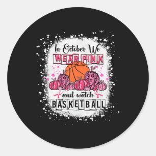 Sticker Rond En Octobre nous portons rose Basket Basket Cancer
