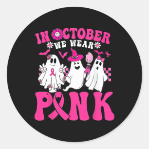 Sticker Rond En Octobre Nous Portons Rose En Octobre Halloween