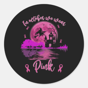 Sticker Rond En Octobre Nous Portons Rose Halloween Cancer Du S