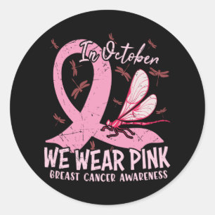Sticker Rond En Octobre Nous Portons Rose Sensibilisation au Ca