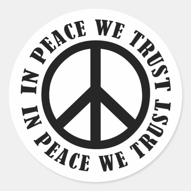 Sticker Rond En paix, nous faisons confiance (Devant)