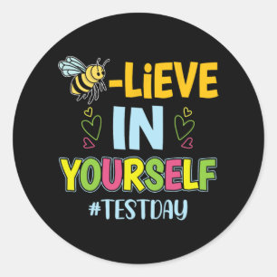 Sticker Rond En vous-même Motivational Test Day Enseignant