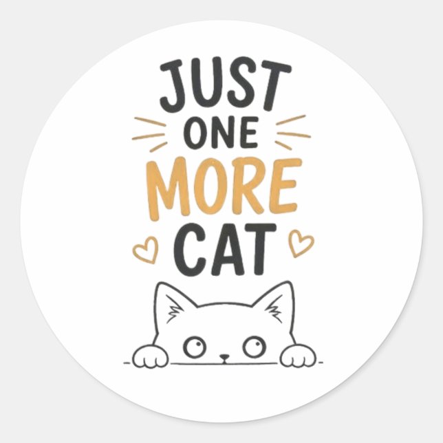 Sticker Rond Encore un chat drôle design pour amateur de chats  (Devant)