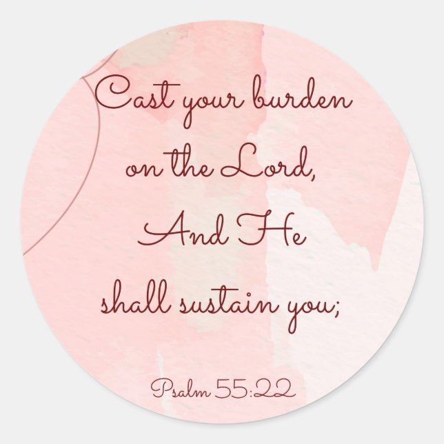 Sticker Rond Encouragement inspirationnel Bible Verse Psaume 55 (Devant)