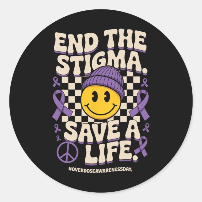 Sticker Rond End The Stigma Save A Life Groovy Overdose Awarene (Devant)