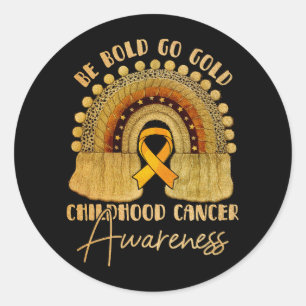 Sticker Rond Enfance Be Bold Go Gold Children Cancer Award